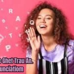 trau buoc ghet trau an. pronunciation