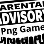 Parental Advisory PNG Game