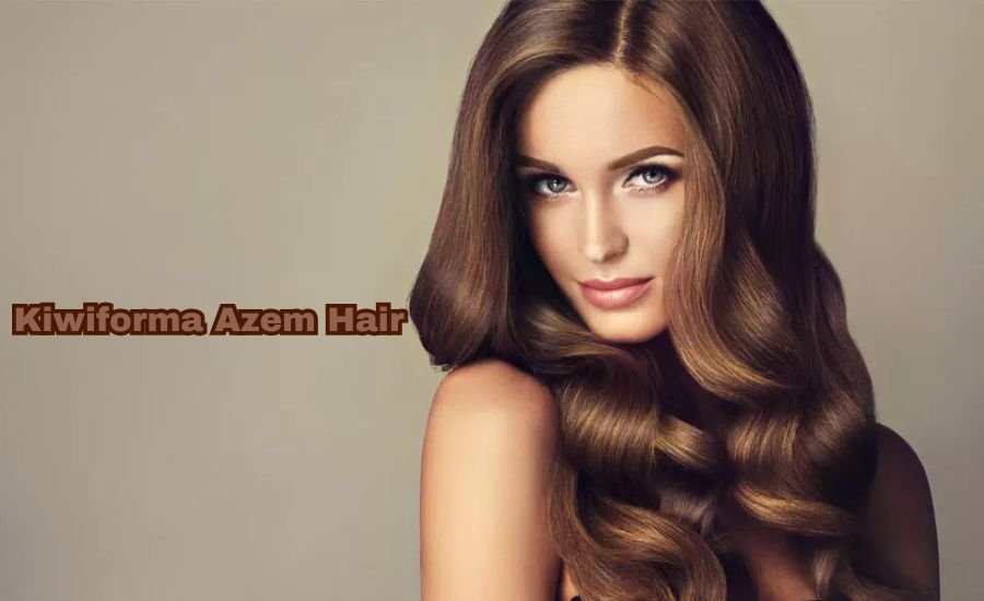 Kiwiforma Azem Hair